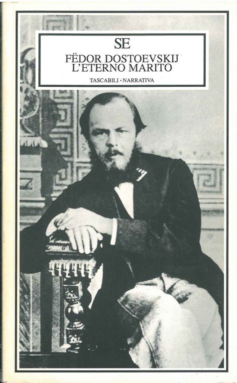 L' eterno marito Traduzione di C. Alvaro Con uno scritto …