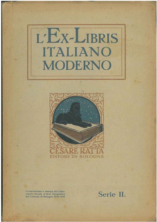 L' Ex-libris italiano moderno. 100 disegni di 35 artisti contemporanei