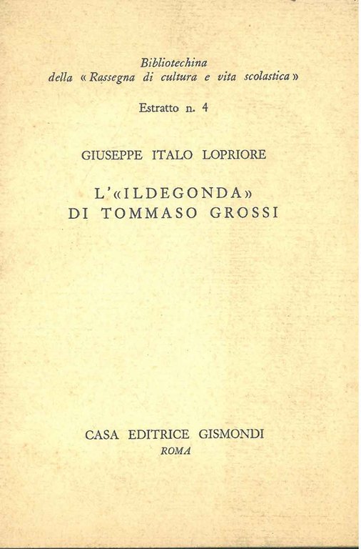 L' "Ildegonda" di Tommaso Grossi