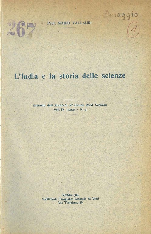 L'India e la storia delle scienze; La scienza nell'India Antica; …