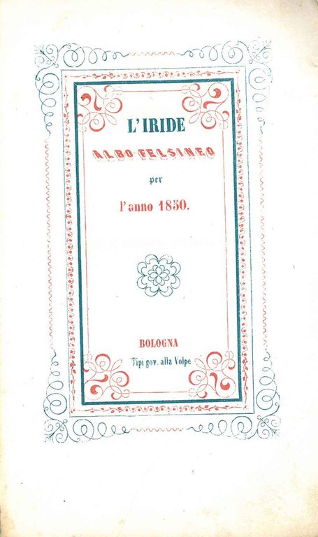 L' Iride. Albo felsineo per l'anno 1850
