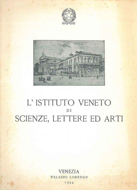 L' Istituto Veneto di scienze, lettere ed arti