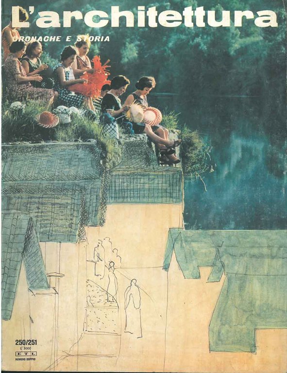 L' L' architettura. Cronache e storia. Anno XXII, n. 250/251, …