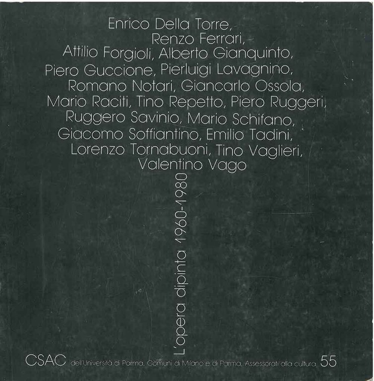 L' opera dipinta 1960-1980