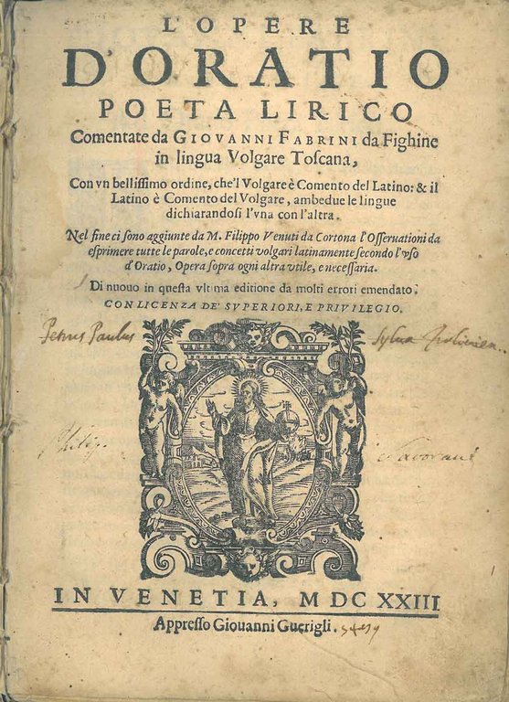 L' opere d'Oratio poeta lirico comentate da Giovanni Fabrini da …