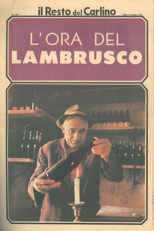 L' ora del lambrusco. Supplemento de Il Resto del Carlino. …