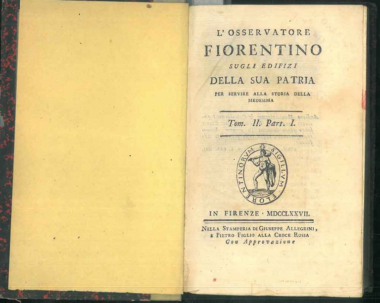 L'osservatore fiorentino sugli edifizi della sua patria per servire alla …