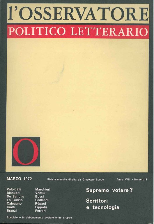 L' osservatore politico letterario. Rivista mensile diretta da Giuseppe Longo. …