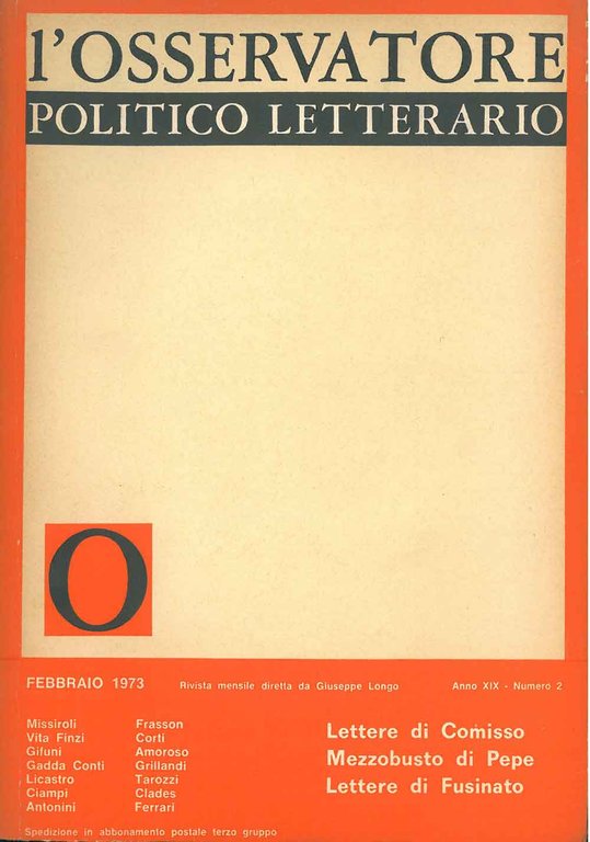 L' osservatore politico letterario. Rivista mensile diretta da Giuseppe Longo. …