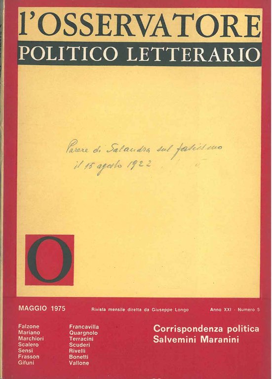 L' osservatore politico letterario. Rivista mensile diretta da Giuseppe Longo. …