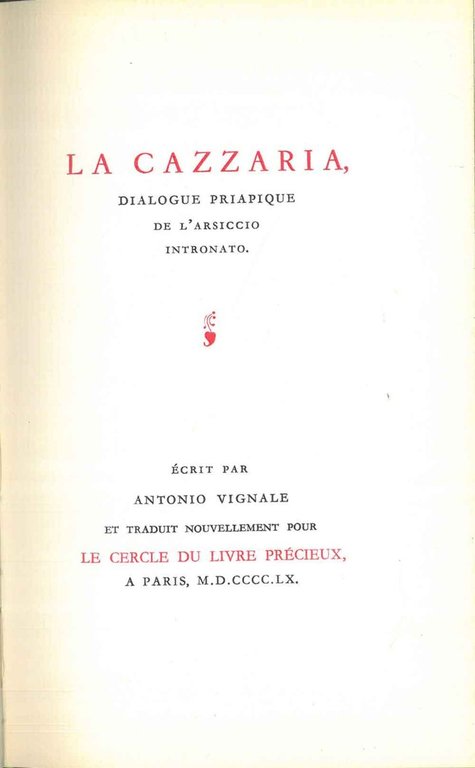 La cazzaria, dialogue priapique de L'Arsiccio Intronato