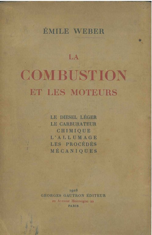 La combustion et les moteurs