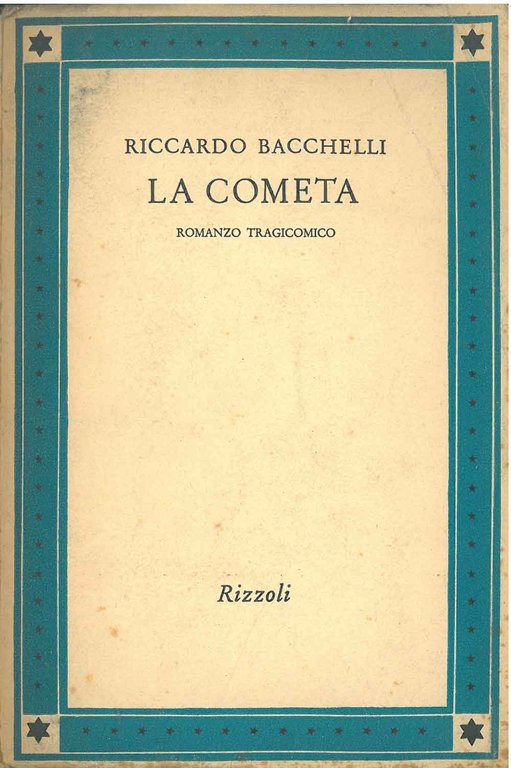 La cometa. Romanzo tragicomico