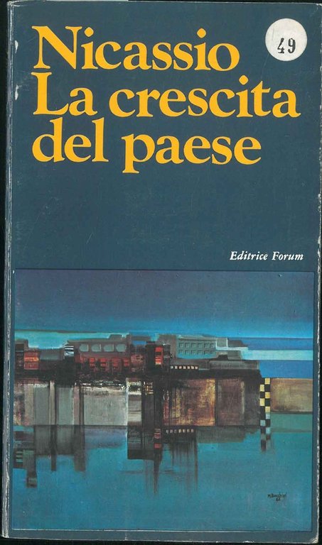 La crescita del paese Introduzione di M. Bettarini