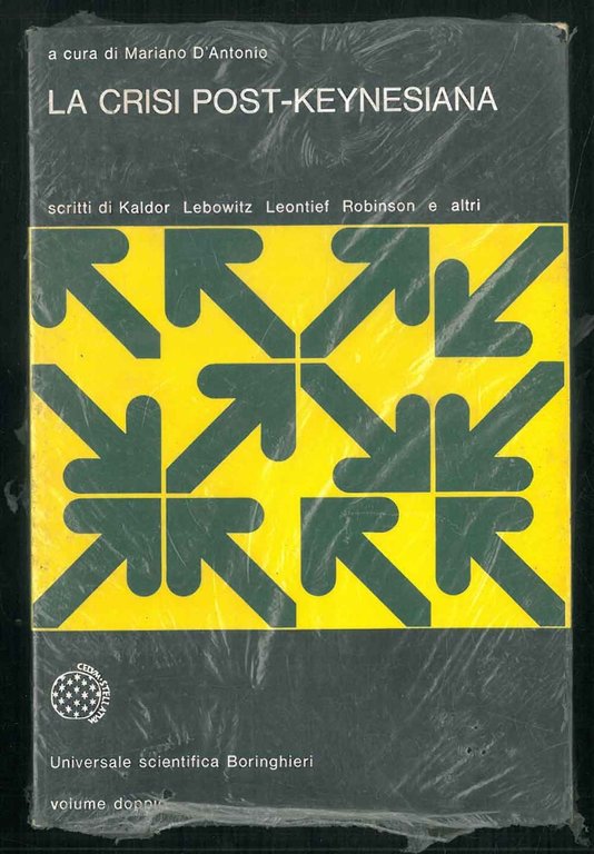 La crisi post-keynesiana.