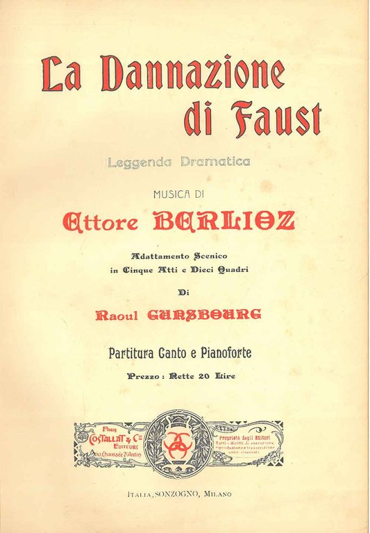 La dannazione di Faust. Leggenda drammatica Adattamento scenico in cinque …