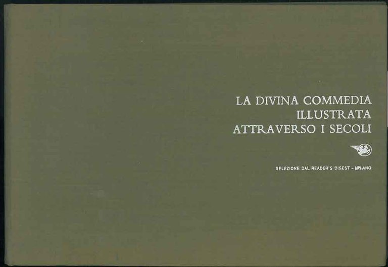 La Divina Commedia illustrata attraverso i secoli.
