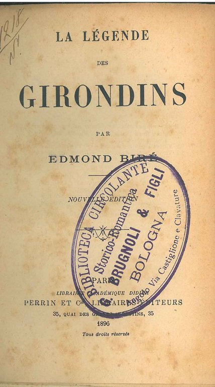 La légende des girondins. Nouvelle édition