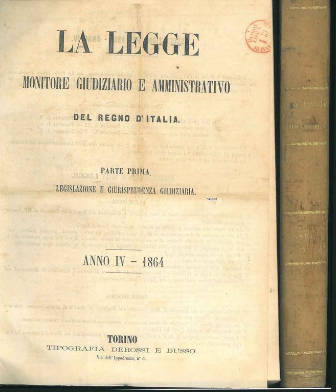 La legge. Monitore giudiziario e amministrativo del Regno d'Italia. Legislazione …