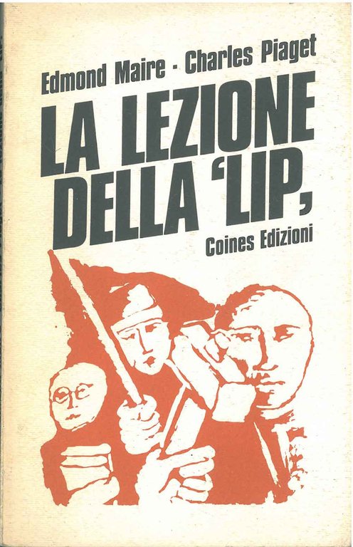 La lezione della "Lip"