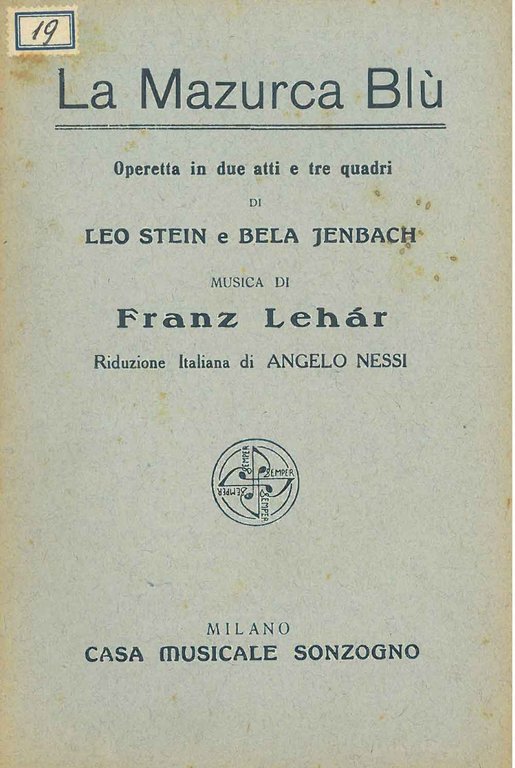 La mazurca blu. Operetta in due atti e tre quadri