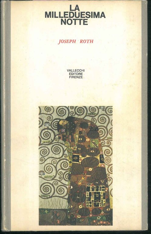 La Milleduesima notte. Traduzione di U. Gimmelli.