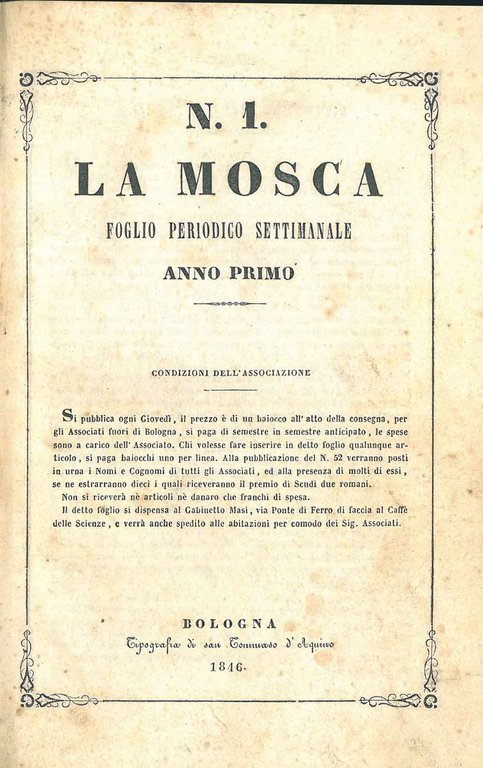 La mosca. Foglio periodico settimanale. Anno primo, n. da 1 …