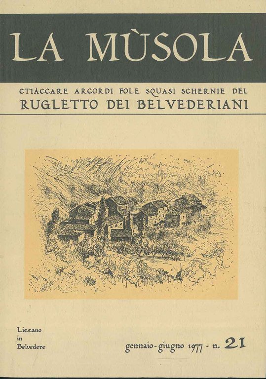 La Musola. Chiaccare arcordi fole squasi schernie del Rugletto del …