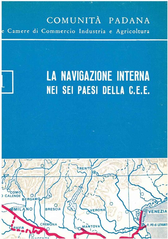 La navigazione interna nei sei paesi della Comunità Economica Europea