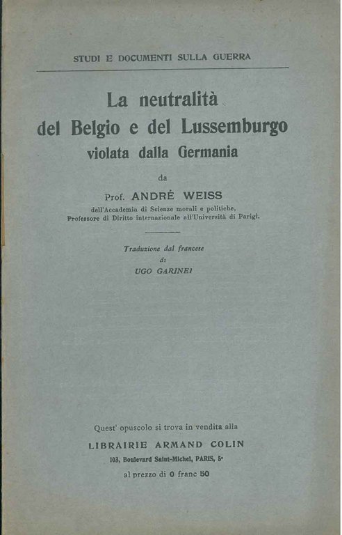 La neutralità del Belgio e del Lussemburgo violata dalla Germania