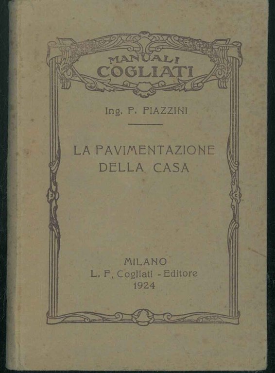 La pavimentazione della casa. I: linoleum come materiale da costruzione …