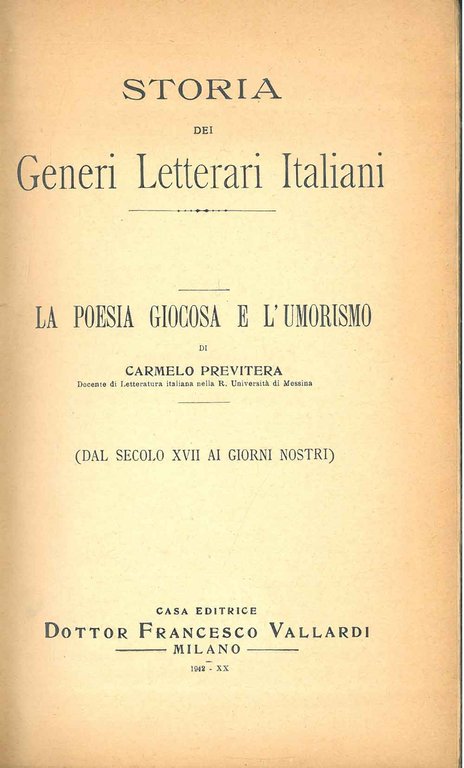 La poesia giocosa e l'umorismo. (Dal secolo XVII ai giorni …