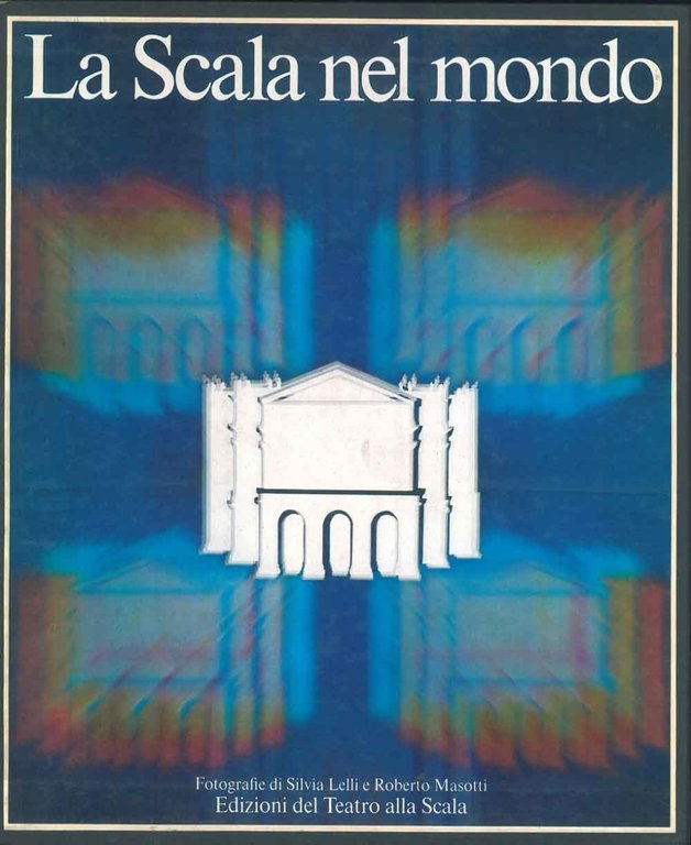 La Scala nel mondo