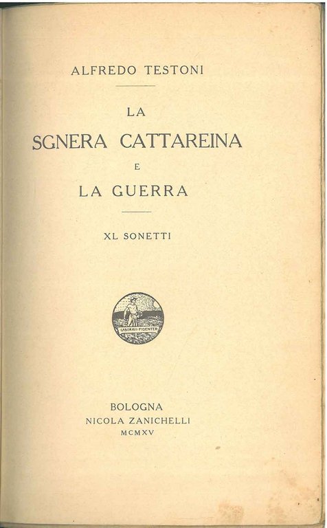 La sgnera Cattareina e la guerra. XL sonetti