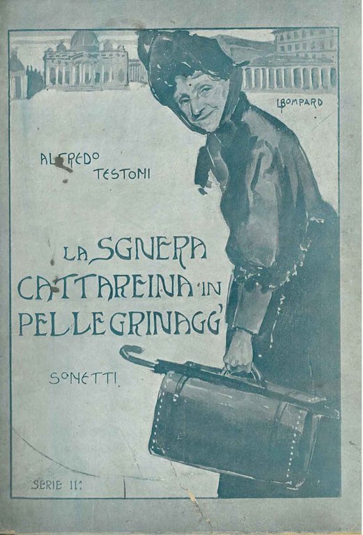 La "Sgnera Cattareina" in pellegrinaggio