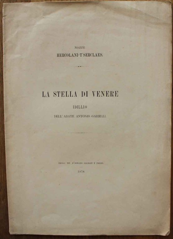 La stella di Venere. Pubblicato per le nozze Hercolani- T'Serclaes