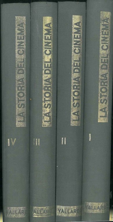 La storia del cinema. Opera completa in 4 volumi diretta …