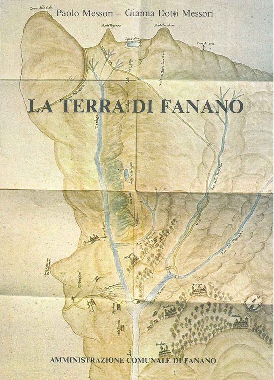 La terra di Fanano. Indagine storico urbanistica ed architetonica