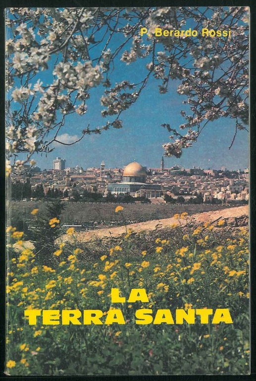 La Terra Santa.