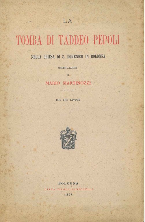 La tomba di Taddeo Pepoli nella chiesa di S. Domenico …
