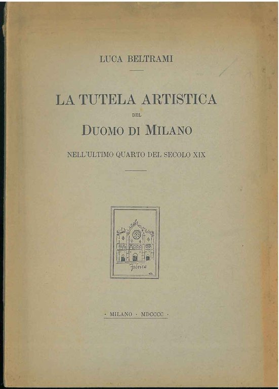 La tutela artistica del Duomo di Milano nell'ultimo quarto di …