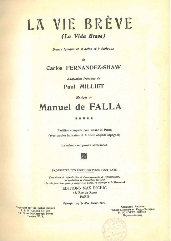 La vie brève. (La vida breve). Drame lyrique en 2 …