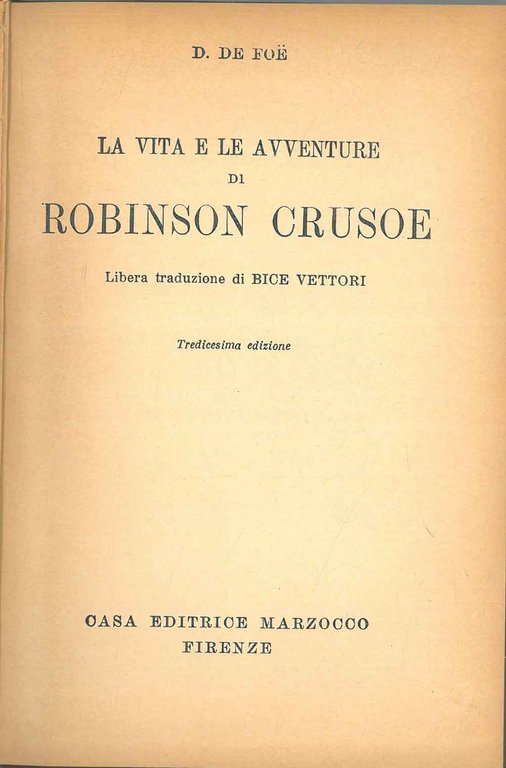 La vita e le avventure di Robinson Crusoe Libera traduzione …