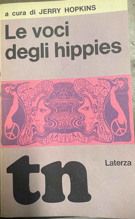 La voce degli hippies. Traduzione di A. C. Karoly.