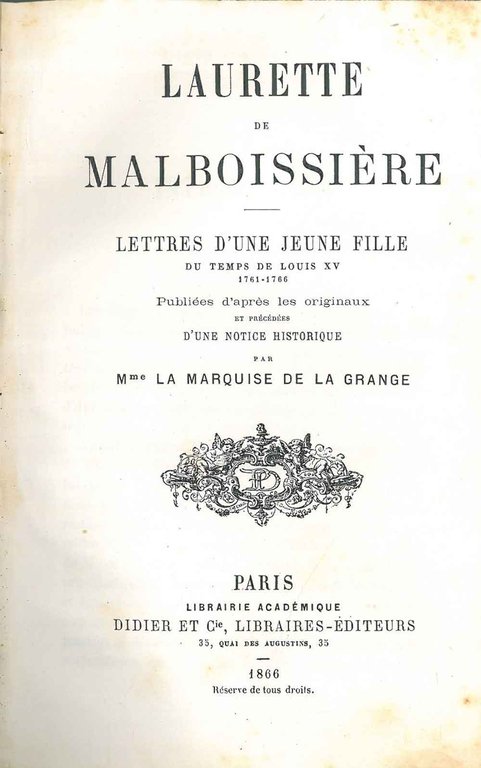 Laurette de Malboissière. Lettres d'une jeune fille du temps de …