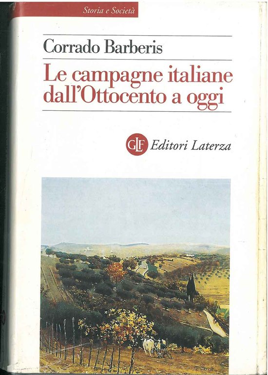 Le campagne italiane dall'Ottocento a oggi