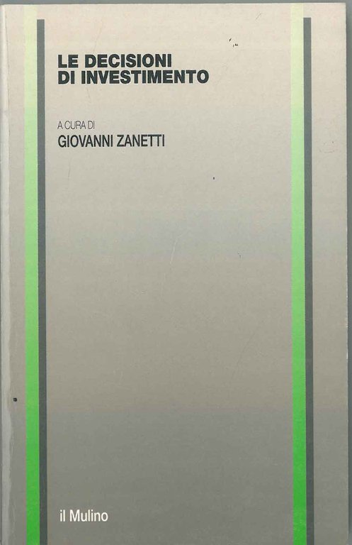 Le decisioni di investimento