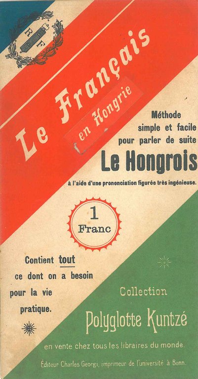 Le français en Hongrie. Méthode simple et facile pour parler …