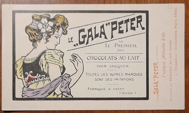 Le "Gala" Peter est Le Premier des Chocolats au lait …