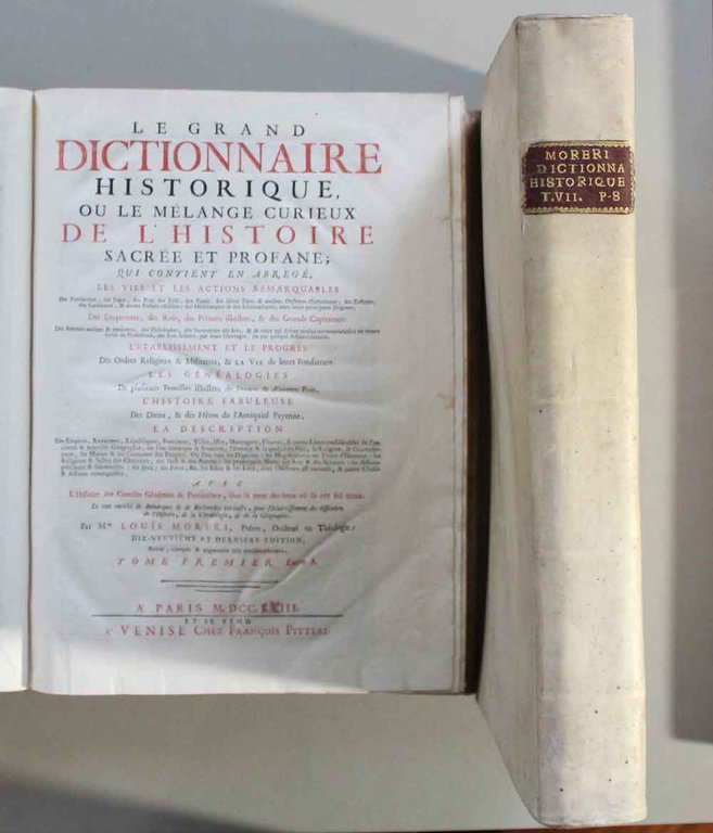 Le grand dictionnaire historique, ou Le mélange curieux de l'histoire …